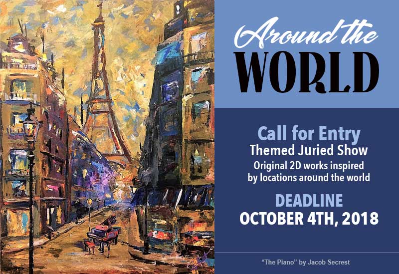 ENTRY CLOSED | Around The World | Call for Entry | Deadline October 4th | Midnight (CST)