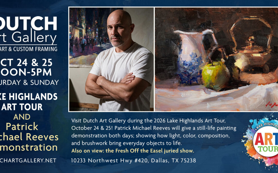 LAKE HIGHLANDS ART TOUR & PATRICK MICHAEL REEVES DEMO