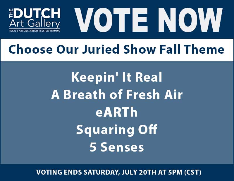 VOTE | Fall Theme | 2019 Juried Show